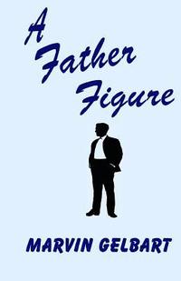 bokomslag A Father Figure
