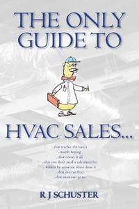 bokomslag The Only Guide to HVAC Sales...
