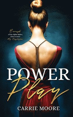 Carrie Moore - Power Play, Häftad. Tillgänglighet: Lägg i varukorg