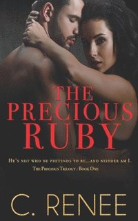 bokomslag The Precious Ruby