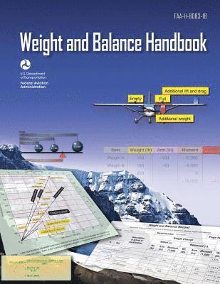 Aircraft Weight and Balance Handbook (FAA-H-8083-1B - 2016) 1