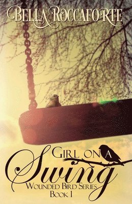 Girl on a Swing: Contemporary Romance 1