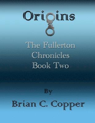 Brian C. Copper - Origins, Häftad
