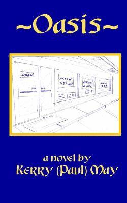 Kerry Paul May - Oasis, Häftad