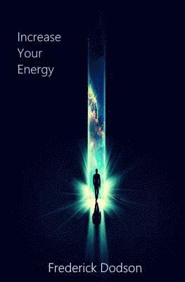 Increase Your Energy 1