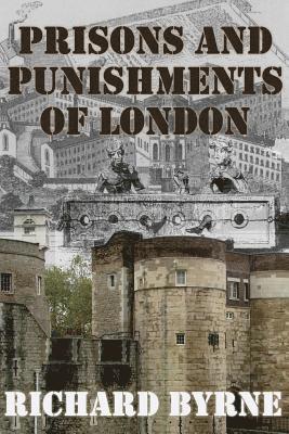 bokomslag Prisons and Punishments of London