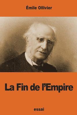 La Fin de l'Empire 1