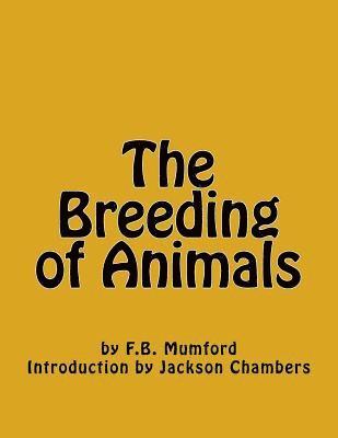 bokomslag The Breeding of Animals