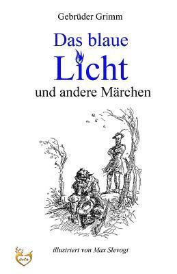 bokomslag Das blaue Licht und andere Märchen