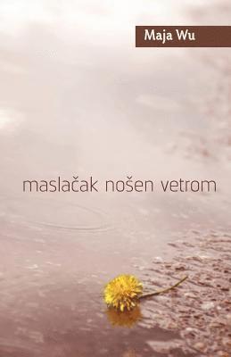 Maslacak nosen vetrom 1