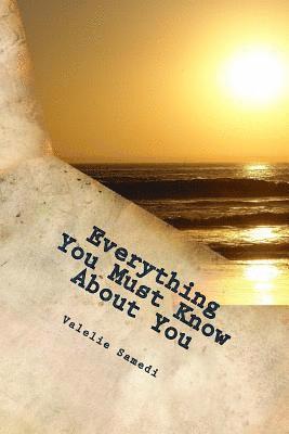 Everything You Must Know About You 1