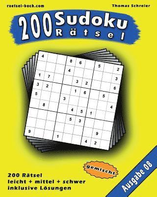 bokomslag 200 gemischte Zahlen-Sudoku 08: 200 gemischte 9x9 Sudoku mit Lösungen, Ausgabe 08