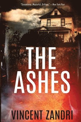 Vincent Zandri - The Ashes, Häftad