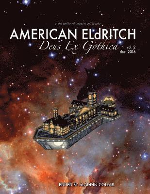 bokomslag American Eldritch: Deus ex Gothica