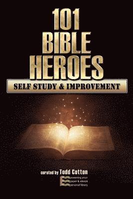 bokomslag 101 Bible Heroes - Self-Study & Improvement