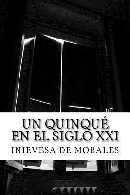 Un Quinqué en el Siglo XXI 1