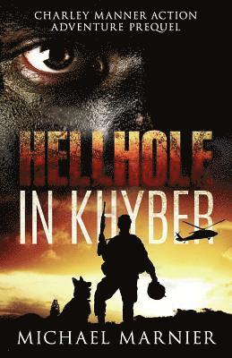 Hellhole in Khyber 1