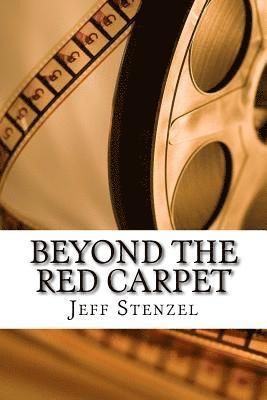 Beyond the Red Carpet 1