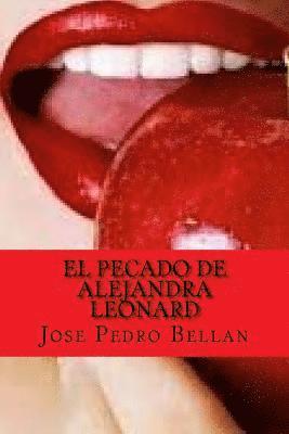 bokomslag El pecado de Alejandra Leonard (Spanish Edition)