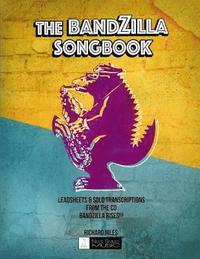 bokomslag The Bandzilla Songbook