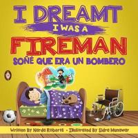 bokomslag I Dreamt I Was A Fireman