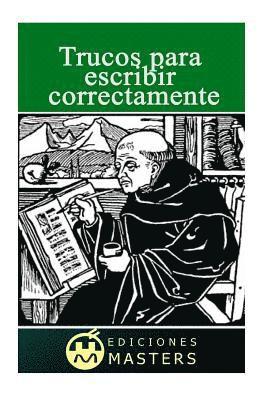 bokomslag Trucos para escribir correctamente: Reglas para extranjeros