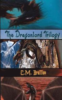 bokomslag The Dragonlord Trilogy