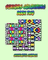 bokomslag Seniors Colouring Book Two