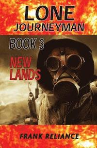 bokomslag Lone Journeyman Book 3: New Lands