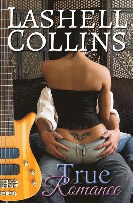 Lashell Collins - True Romance, Häftad