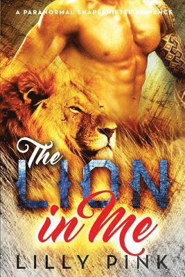 The Lion In Me 1