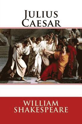 bokomslag Julius Caesar William Shakespeare