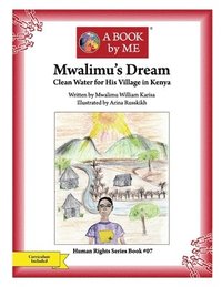 bokomslag Mwalimu's Dream: Clean Water for His Village in Kenya