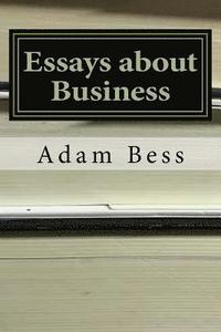 bokomslag Essays about Business