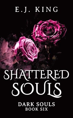 Shattered Souls 1