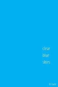 bokomslag Clear Blue Skies