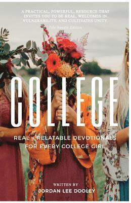 bokomslag College: Real & Relatable Devotionals for Every College Girl