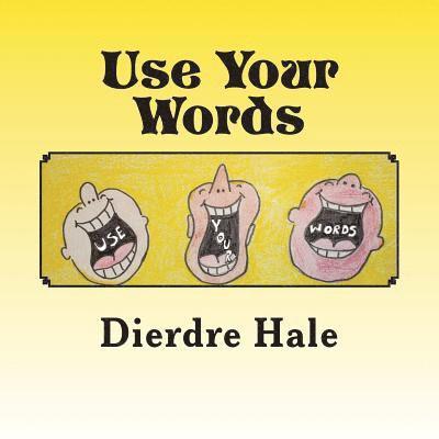Use Your Words 1