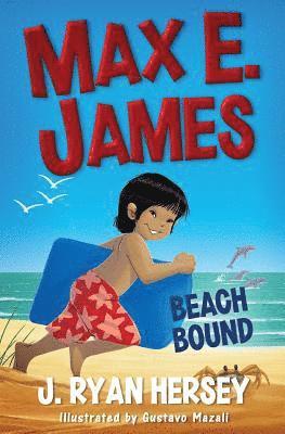 bokomslag Max E. James: Beach Bound