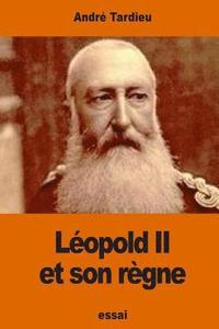 bokomslag Léopold II et son règne