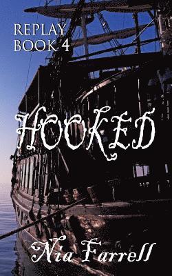 Replay Book 4: Hooked 1