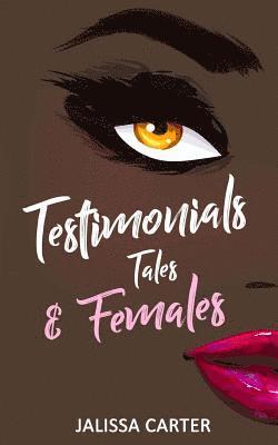 bokomslag Testimonials, Tales, & Females