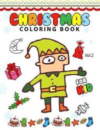bokomslag Christmas coloring Books for Kids Vol.2: (Coloring Book Is Fun)