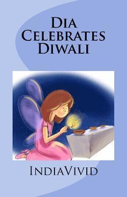 bokomslag Dia Celebrates Diwali