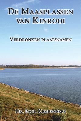 De Maasplassen van Kinrooi: Verdronken plaatsnamen 1