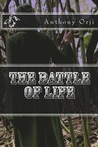 bokomslag The Battle Of Life