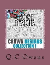 bokomslag Crown Designs: Collection 1
