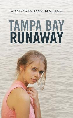 bokomslag Tampa Bay Runaway