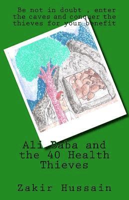 Ali Baba and the 40 Health Thieves 1