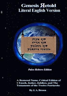 bokomslag Genesis Retold - Paleo Hebrew Edition: 2nd Ed.